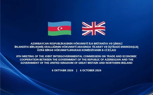 Azərbaycan və Böyük Britaniya Bakıda əməkdaşlıq sənədləri imzalayacaq